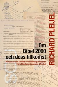 Om Bibel 2000 och dess tillkomst