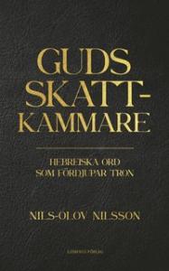 Guds skattkammare, hebreiska ord som fördjupar tron