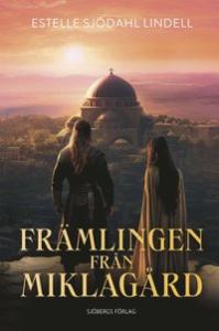 Främlingen från Miklagård