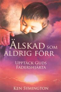 Älskad som aldrig förr