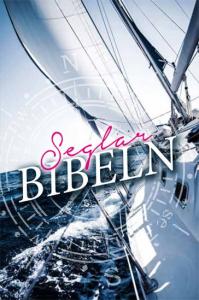 Seglarbibeln, Skepsbibeln, Båtbibeln