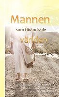 Mannen som förändrade världen, pocket Evangelierna och Apostlagärningarna i kronologisk ordning