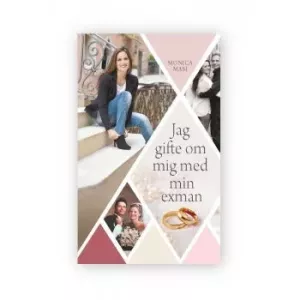 Jag gifte om mig med min exman