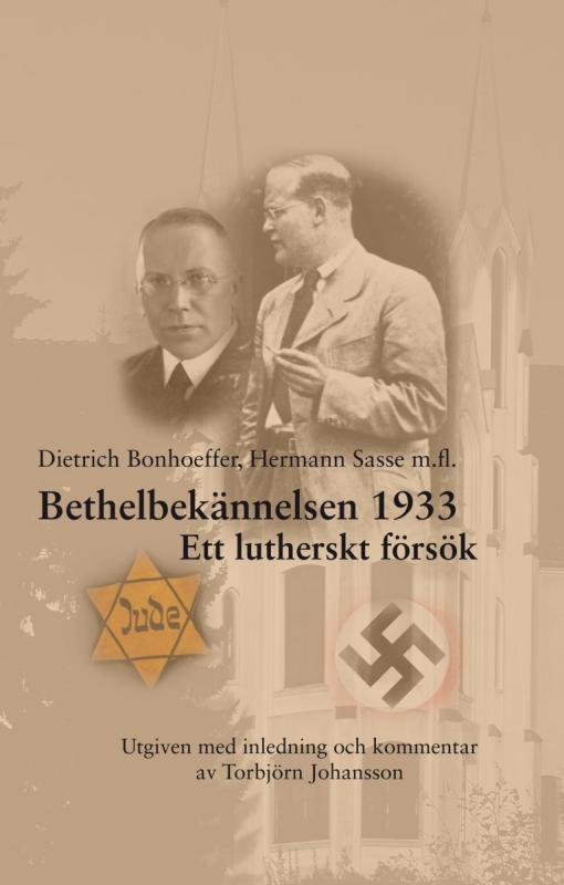 Bethelbekännelsen 1933, ett lutherskt försök