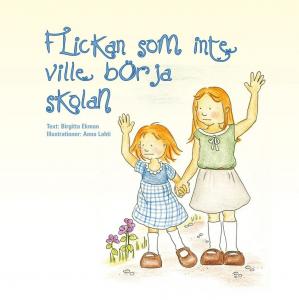 Flickan som inte ville börja skolan