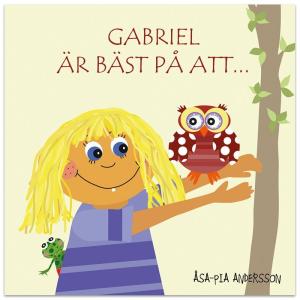 Gabriel är bäst på att…