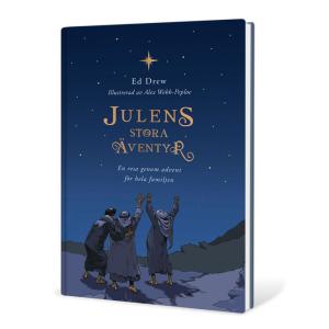 Julens stora äventyr, en resa genom advent för hela familjen