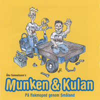 Munken & Kulan: På flakmoped genom Småland