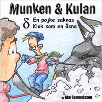 Munken & Kulan: En pojke saknas, Klok som en åsna