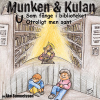 Munken & Kulan: U, Som en fånge i biblioteket, Otroligt men sant
