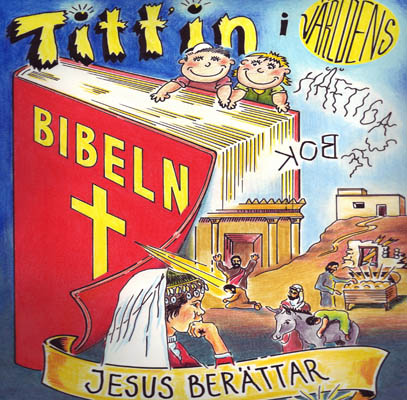 Tittin- Jesus berättar