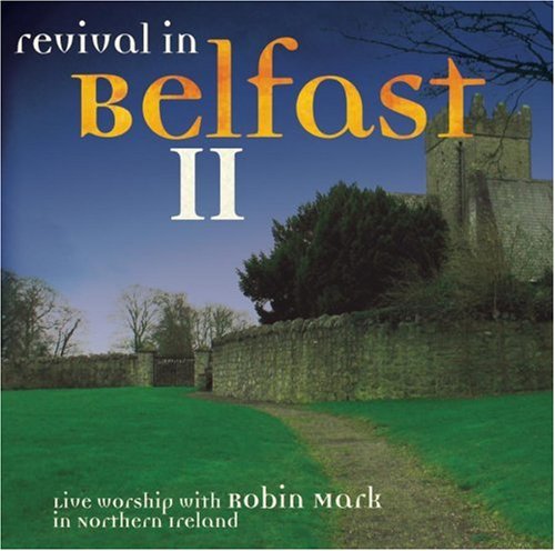 Revival in belfast II