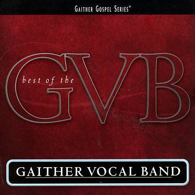 Best of the gaither vocal band
