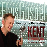 Elvis Gospel - Seeing is believing