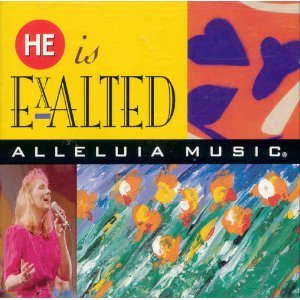 He is exalted - Alleluia music