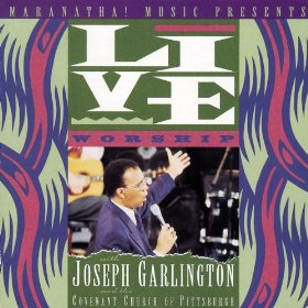 Live worship with Joseph Garlington and the covenant church of Pittsburgh