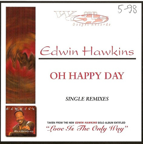 Oh happy day - single remixes