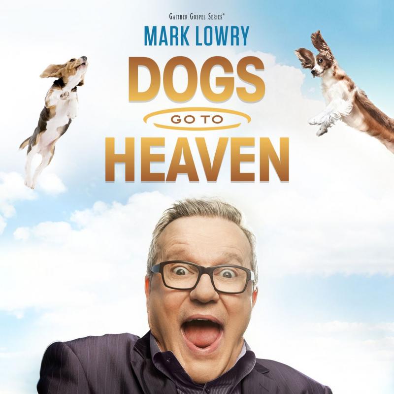 Dogs go to heaven