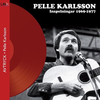 Pelle Karlsson, Inspelningar 1969-1977