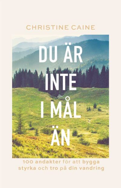 Du är inte i mål än