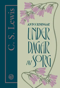 Anteckningar under dagar av sorg