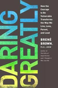 Daring greatly