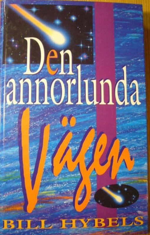 Den annorlunda vägen