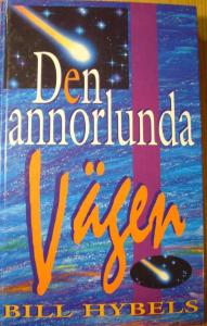 Den annorlunda vägen