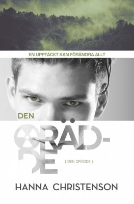 Den orädde (del 2)
