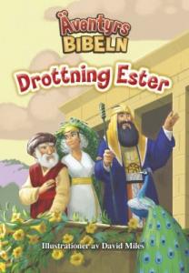 Äventyrsbibeln, drottning Ester