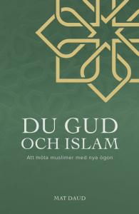 Du Gud och Islam