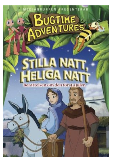 Bugtime Adventures DVD nr. 7, Stilla Natt Heliga Natt