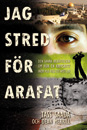 Jag stred för Arafat – Tass Saada