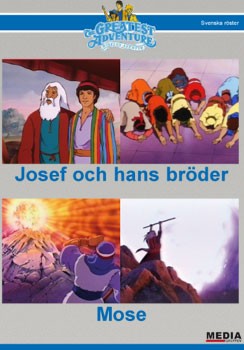 Josef och hans bröder / Mose