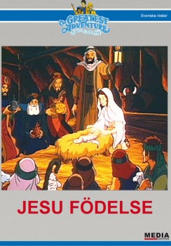 Bibelns Äventyr  Jesu Födelse