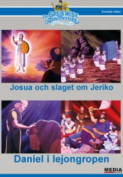 Bibelns Äventyr  Josua och slaget om Jeriko / Daniel i lejongropen