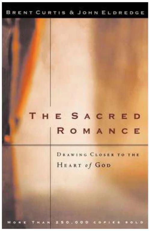 The Sacred Romance - paperback