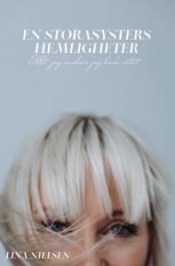 En storasysters hemligheter, allt jag önskar jag hade vetat