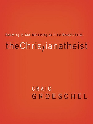THE CHRISTIANATHEIST PAPPERBACK SOFTCOVER