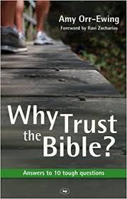 WHY TRUST THE BIBLE? Answers To 10 Tough Questions, Paperback