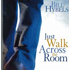 JUST WALK ACROSS THE ROOM