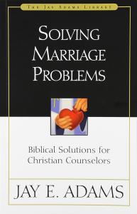 SOLVING MARRIAGE PROBLEMS