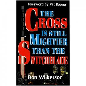 THE CROSS IS STILL MIGHTIER THAN THE SWITCHBLADE
