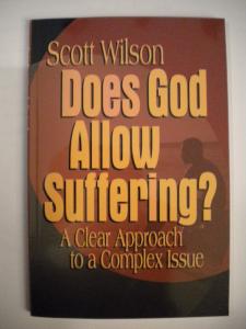 DOES GOD ALLOW SUFFERING?