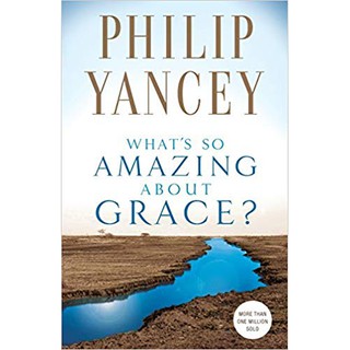 WHAT'S SO AMAZING ABOUT GRACE?