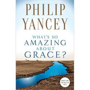 WHAT'S SO AMAZING ABOUT GRACE?