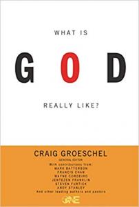 WHAT IS GOD REALLY LIKE?