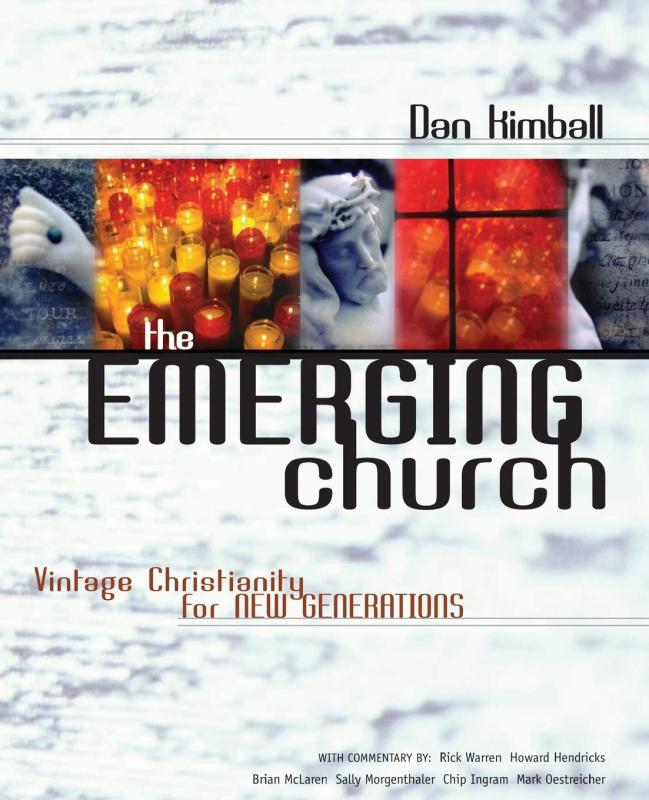 THE EMERGING CHURCH
