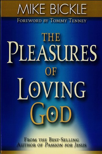 THE PLEASURE OF A LOVING GOD