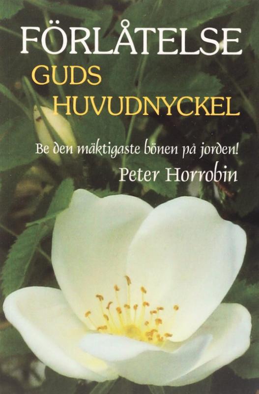 Förlåtelse - Guds huvudnyckel